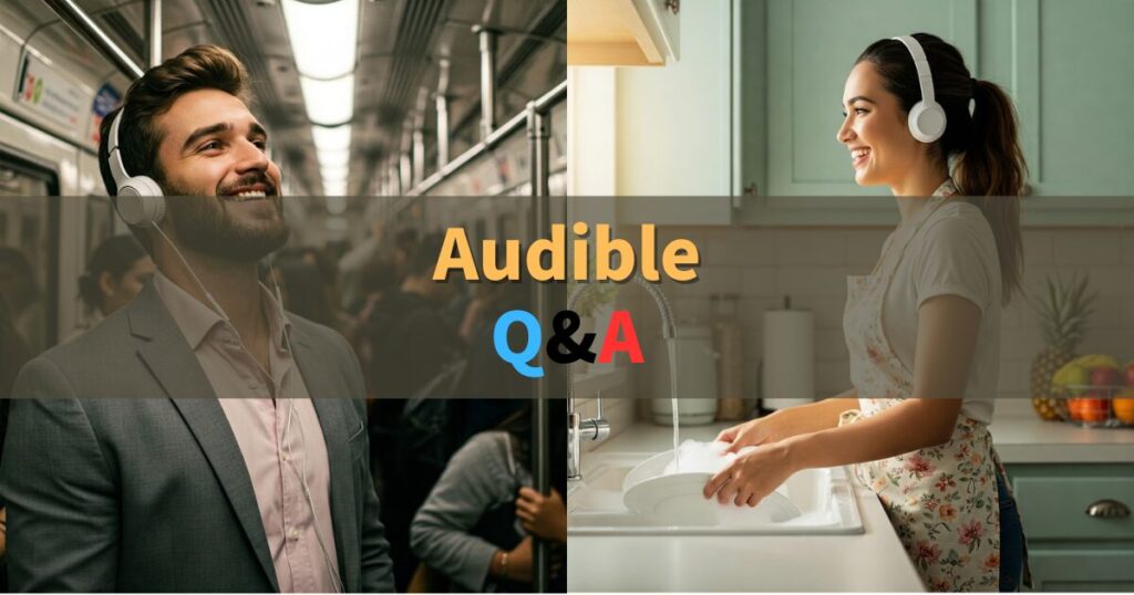 Audibleに関するよくある質問(Q&A)